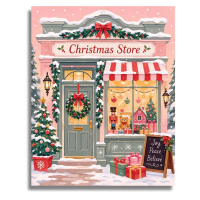 A festive Christmas storefront illustration labeled 'Christmas Store,' showing a pink building with snow on the roof, a green door with a wreath and red bow, a red-and-white striped awning, decorated trees, gifts, and a chalkboard sign reading 'Joy Peace Believe.'. Christmas Store Canvas - Paint by numbers