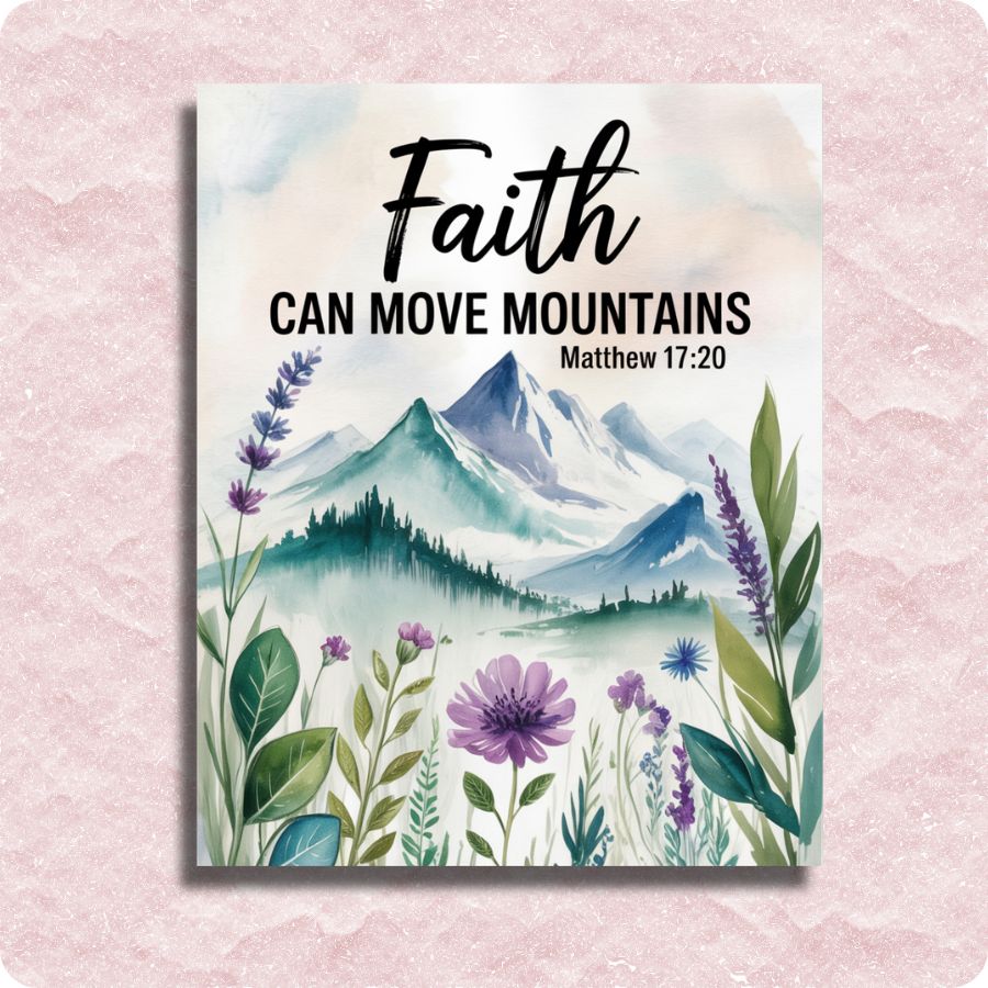 Faith Can Move Mountains - Paint by numbers