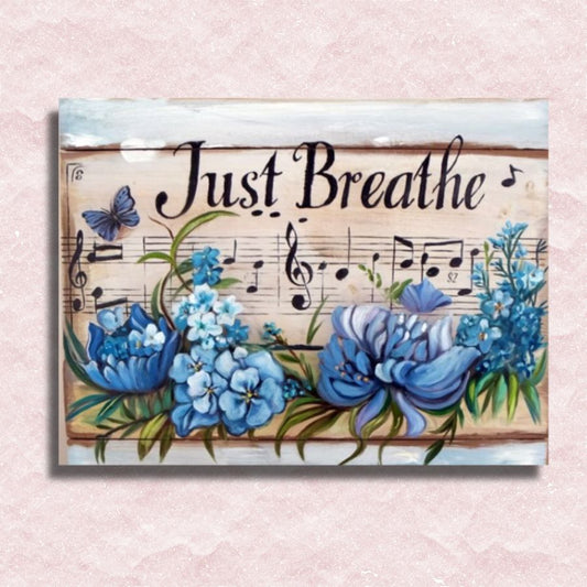 Just Breathe Canvas - Paint by numbers